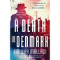 A Death in Denmark: The First Gabriel Præst Novel - Paperback