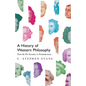 A History of Western Philosophy: From the Pre-Socratics to Postmodernism - Hardcover