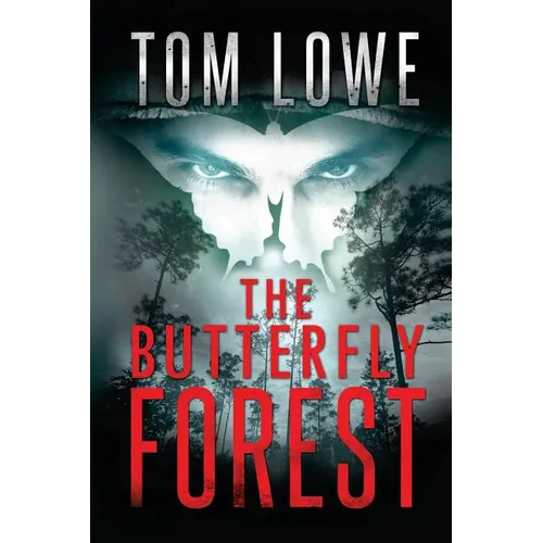 The Butterfly Forest: (Mystery/Thriller) - Paperback