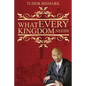 What Every Kingdom Needs - Paperback