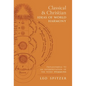 Classical and Christian Ideas of World Harmony: Prolegomena to an Interpretation of the Word Stimmung - Hardcover