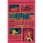 Beauty and the Beast, the (Minalima Edition): (Illustrated with Interactive Elements) - Hardcover
