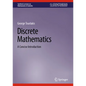 Discrete Mathematics: A Concise Introduction - Hardcover