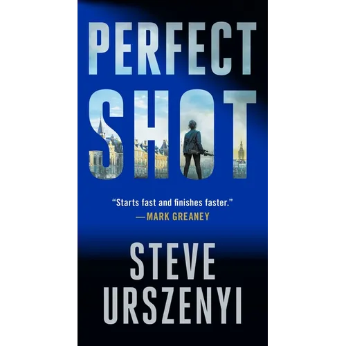 Perfect Shot: A Thriller - Paperback