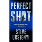 Perfect Shot: A Thriller - Paperback