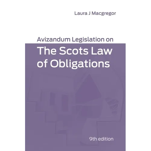 Avizandum Legislation on the Scots Law of Obligations - Paperback