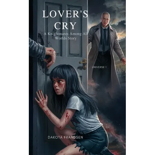 Lover's Cry: a Knightmares Among All Worlds Story - Paperback