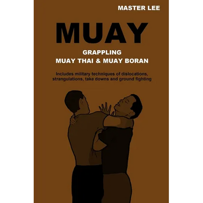 Muay: Grappling - Muay Thai & Muay Boran - Paperback
