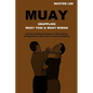 Muay: Grappling - Muay Thai & Muay Boran - Paperback