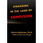 Strangers in the Land of Confusion - Paperback