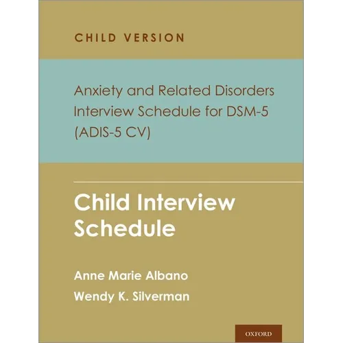 Anxiety and Related Disorders Interview Schedule for Dsm 5 - Paperback