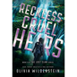 Reckless Cruel Heirs - Hardcover