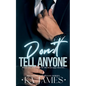Don't Tell Anyone - Paperback