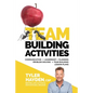 Team Building Events and Activities for Managers - T.E.A.M. Series: Communication - Leadership - Planning - Problem Solving - Team Building Lesson Pla - Paperback