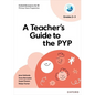 Oxford Resources for IB PYP a Teacher's Guide to the PYP (Grades 2-3) - Paperback