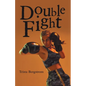 Double Fight - Paperback