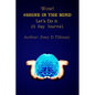 Wow! #Shine in Your Mind Lets Do It.: 21 Day Journal - Paperback