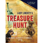 Lady Liberty's Treasure Hunt: For adults who are young at heart - Hardcover