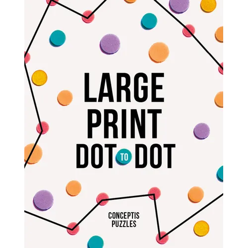 Large Print Dot-To-Dot - Paperback