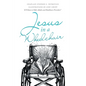 Jesus in a Wheelchair - Paperback