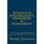 Studies in Poltergeists, Obsession, & Possession: Institute for Hermetic Studies Monograph Series - Paperback