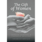 The Gift of Women - Paperback