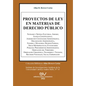Proyectos de Ley En Materias de Derecho Público (1965-2011). - Paperback