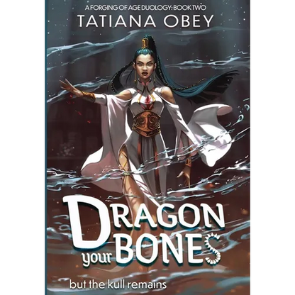 Dragon Your Bones - Hardcover