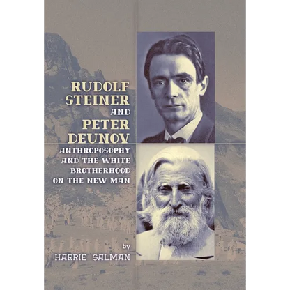 Rudolf Steiner and Peter Deunov - Hardcover