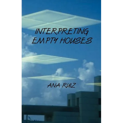 Interpreting Empty Houses - Paperback