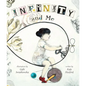 Infinity and Me - Hardcover