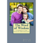 The Word of Wisdom: A Formula for Health and Healing - Paperback