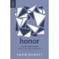 Honor: Loving Your Church by Building One Another Up - Paperback