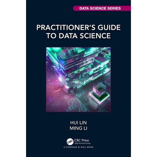 Practitioner's Guide to Data Science - Paperback