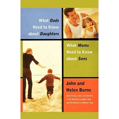 What Dads Need to Know about Daughters/What Moms N - Paperback