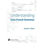 Understanding Core French Grammar - Hardcover