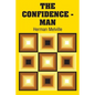 The Confidence - Man - Paperback