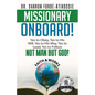 Missionary Onboard! - Paperback