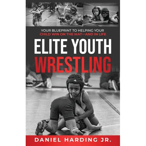Elite Youth Wrestling - Paperback
