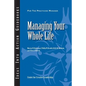 Managing Your Whole Life - Paperback