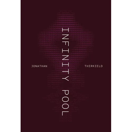 Infinity Pool - Paperback