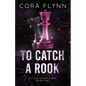 To Catch A Rook - Paperback