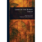 Land of the Burnt Thigh - Paperback