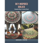 Sky-Inspired Doilies: Celestial Blue Crochet Book - Paperback