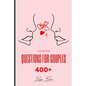 Random Questions for Couples: 400+ Questions to Help You Draw Closer Together and Connect on A Deeper Level with Your Partner Have Fun with These Un - Paperback