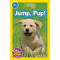 Jump, Pup! (National Geographic Kids Readers, Pre-Reader) - Paperback