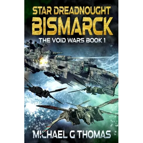 Star Dreadnought Bismarck - Paperback