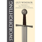 Swordfighting, for Writers, Game Designers, and Martial Artists - Paperback