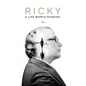 Ricky: A Life Worth Sharing, Volume I - Paperback