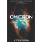 Omicron: Millennium: The first book in the Omicron Series - Paperback